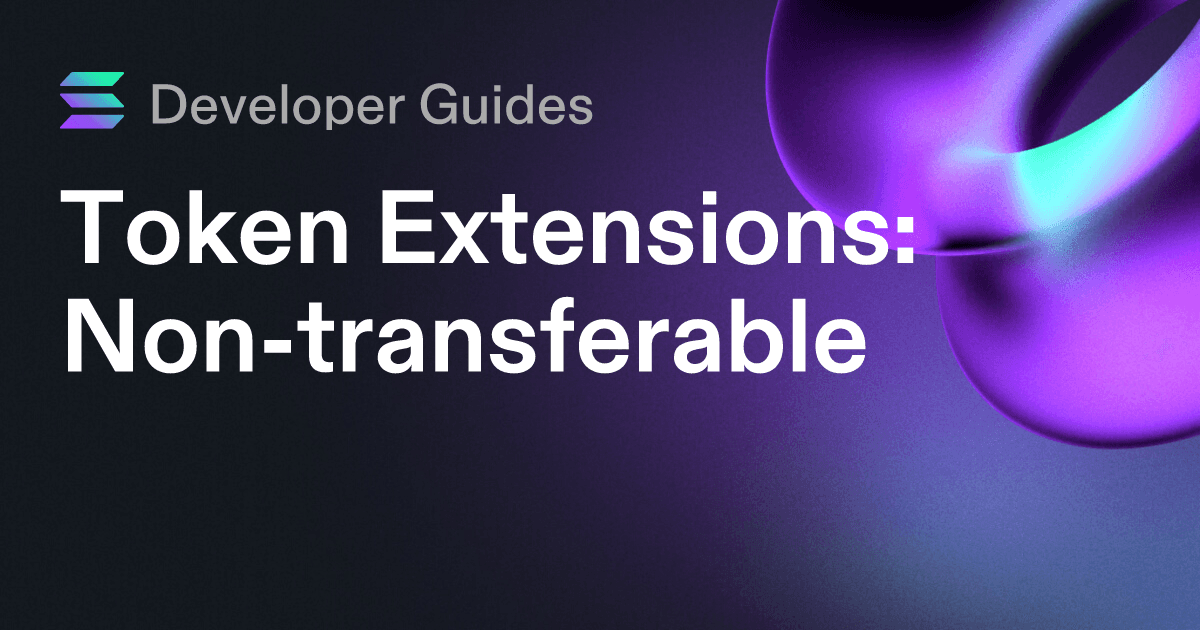 How to use the Non-transferable extension