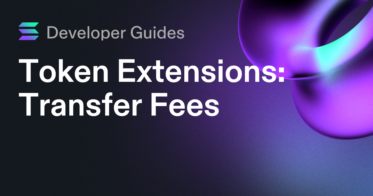 How to use the Transfer Fee extension